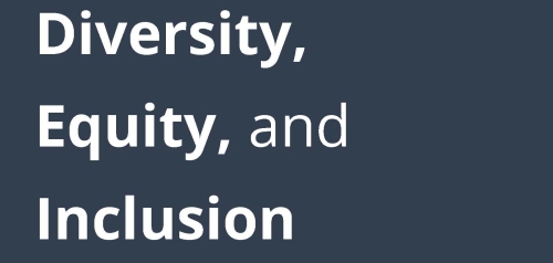 Diversity, Equity, and Inclusion Initiative