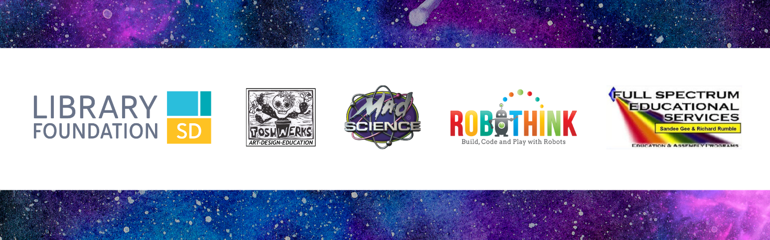 Partners include: Library Foundation SD, Toshwerks, Mad Science, Robothink, and Full Spectrum Educational Services