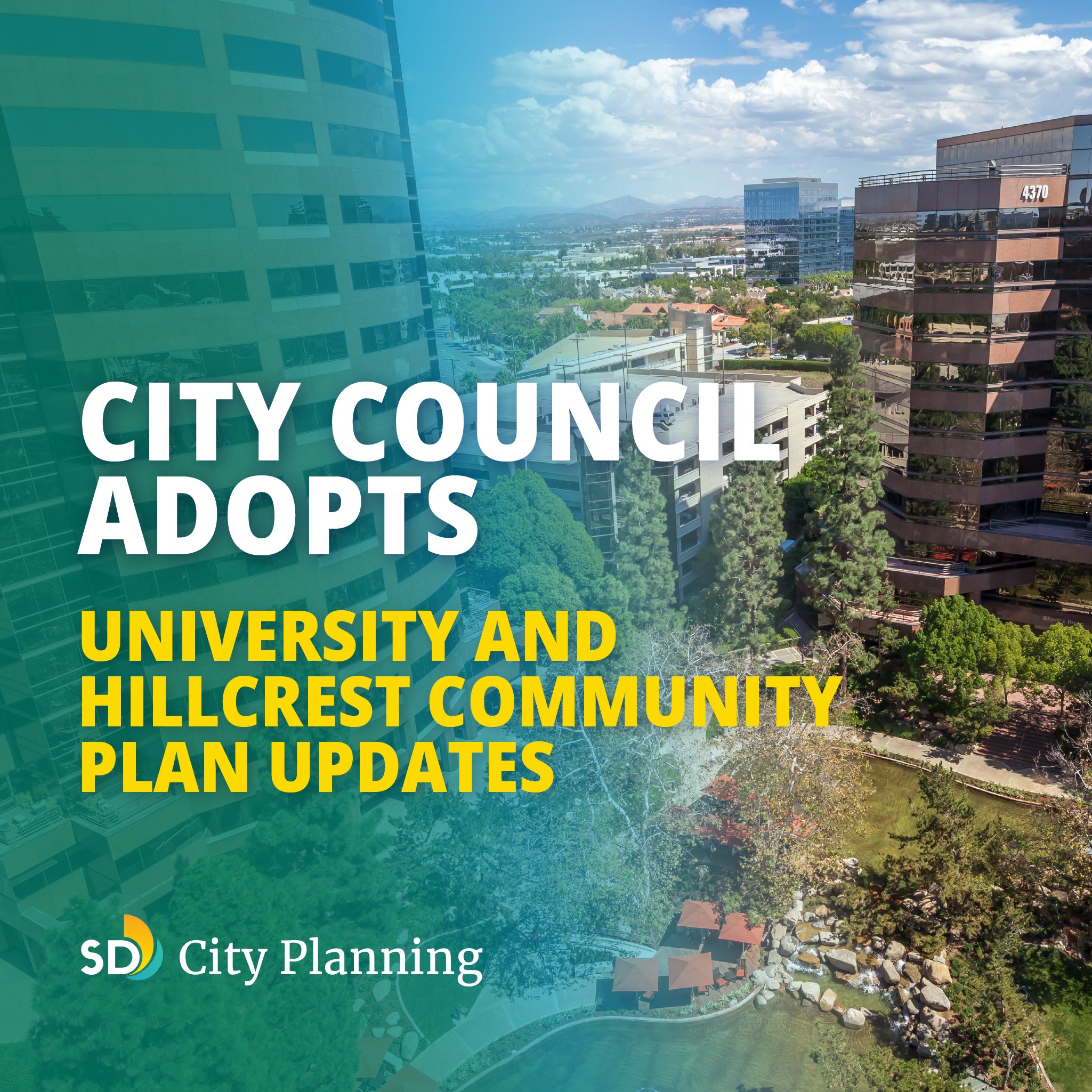 Hillcrest and University City Community Plan Updates Approved