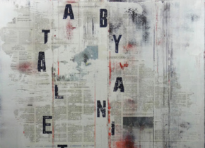 Mixed media artwork featuring collaged newspaper and several floating letters by artist Don Strandberg