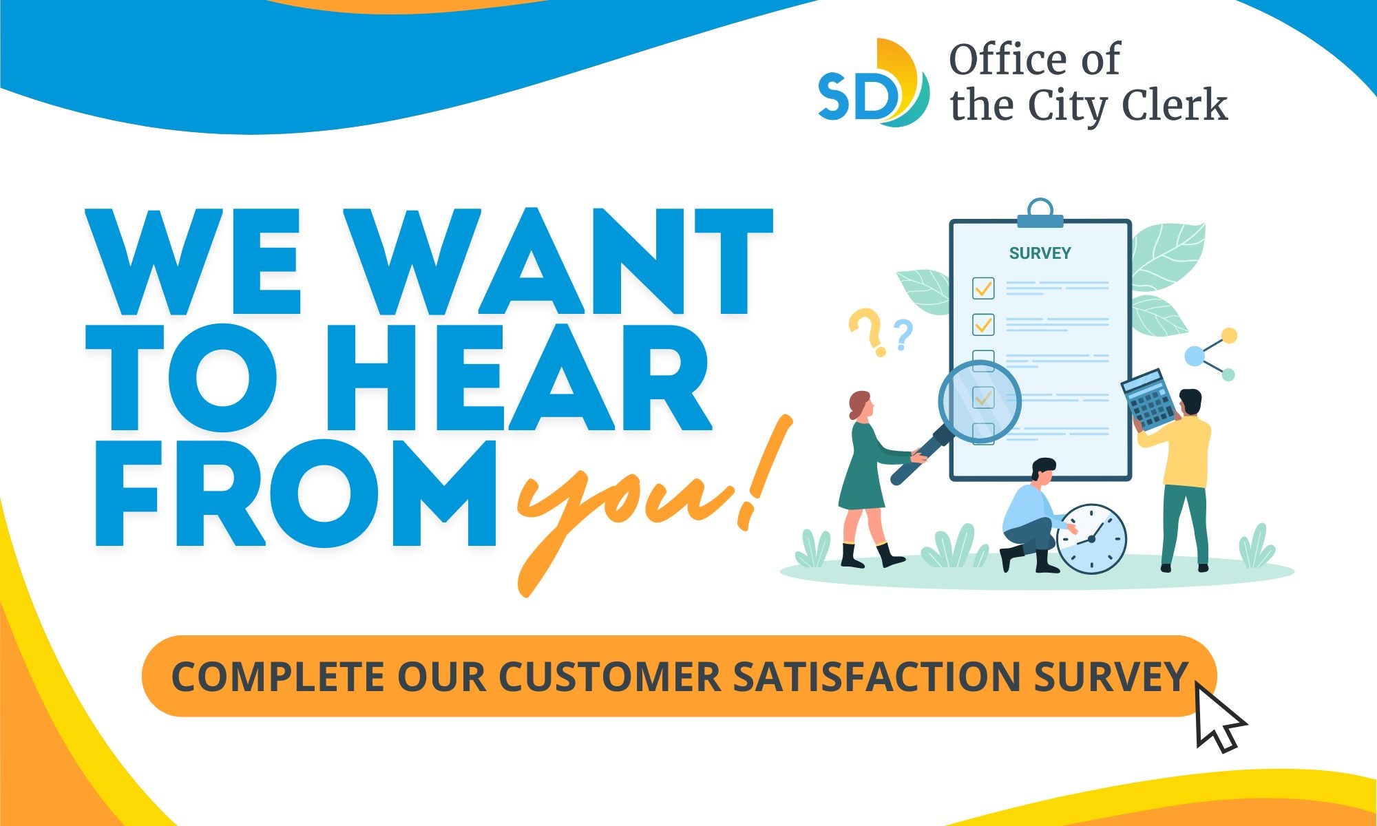 Complete Our Customer Satisfaction Survey