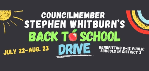 Councilmember Stephen Whitburn's Back to School Drive