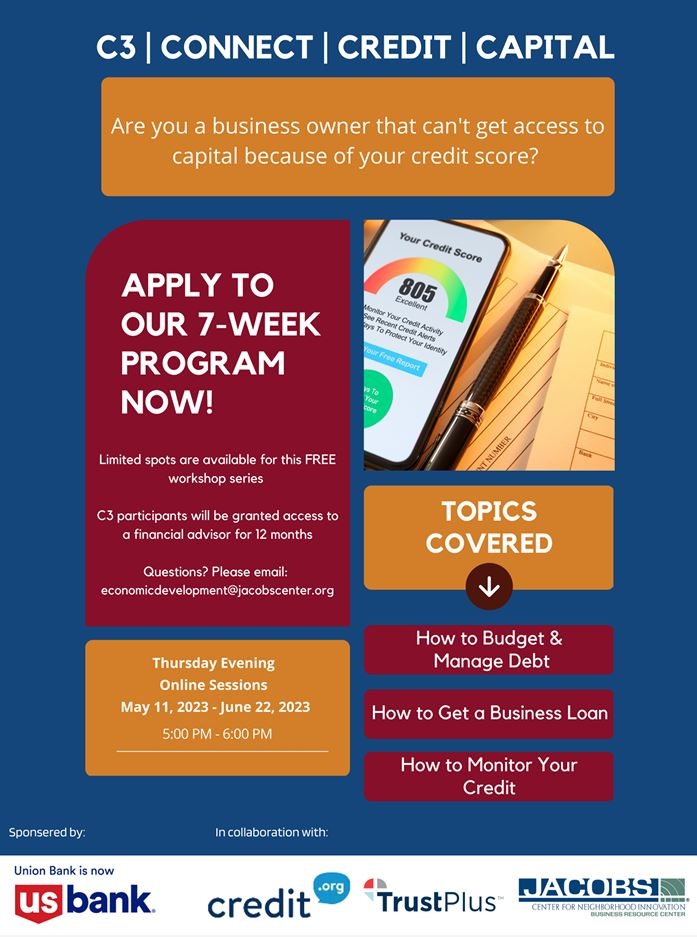 Blue and Red flyer with description of event including: Are you a business owner that cannot get access to capital because of your credit score? Apply to our 7 week program now!