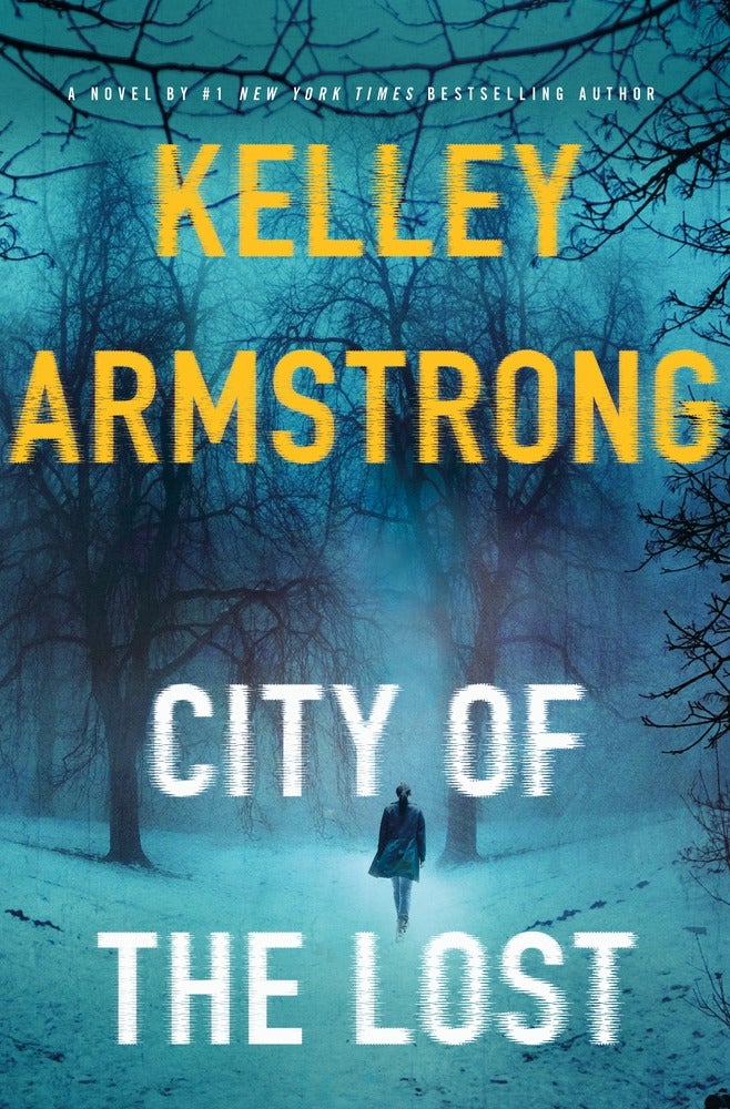 City of the Lost by Kelley Armstrong