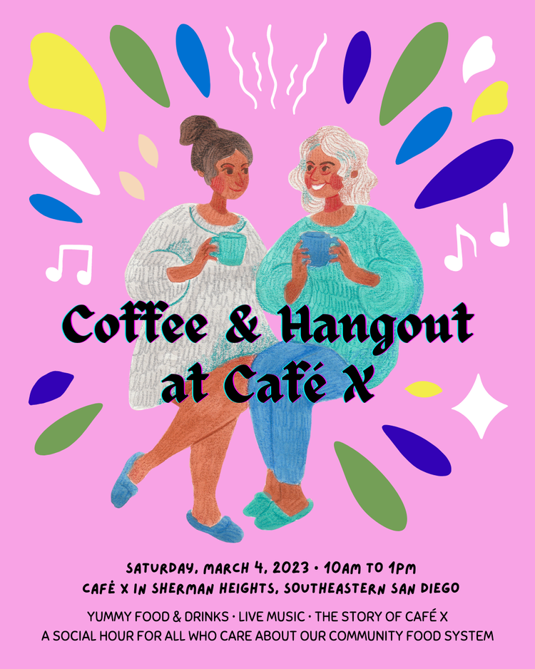 flyer of coffee and hangout at cafe x on saturday march 4