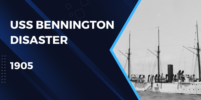 USS BENNINGTON DISASTER 1905