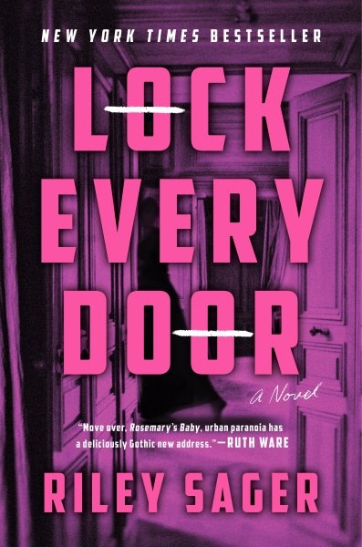 Book cover for Lock Every Door by Riley Sager