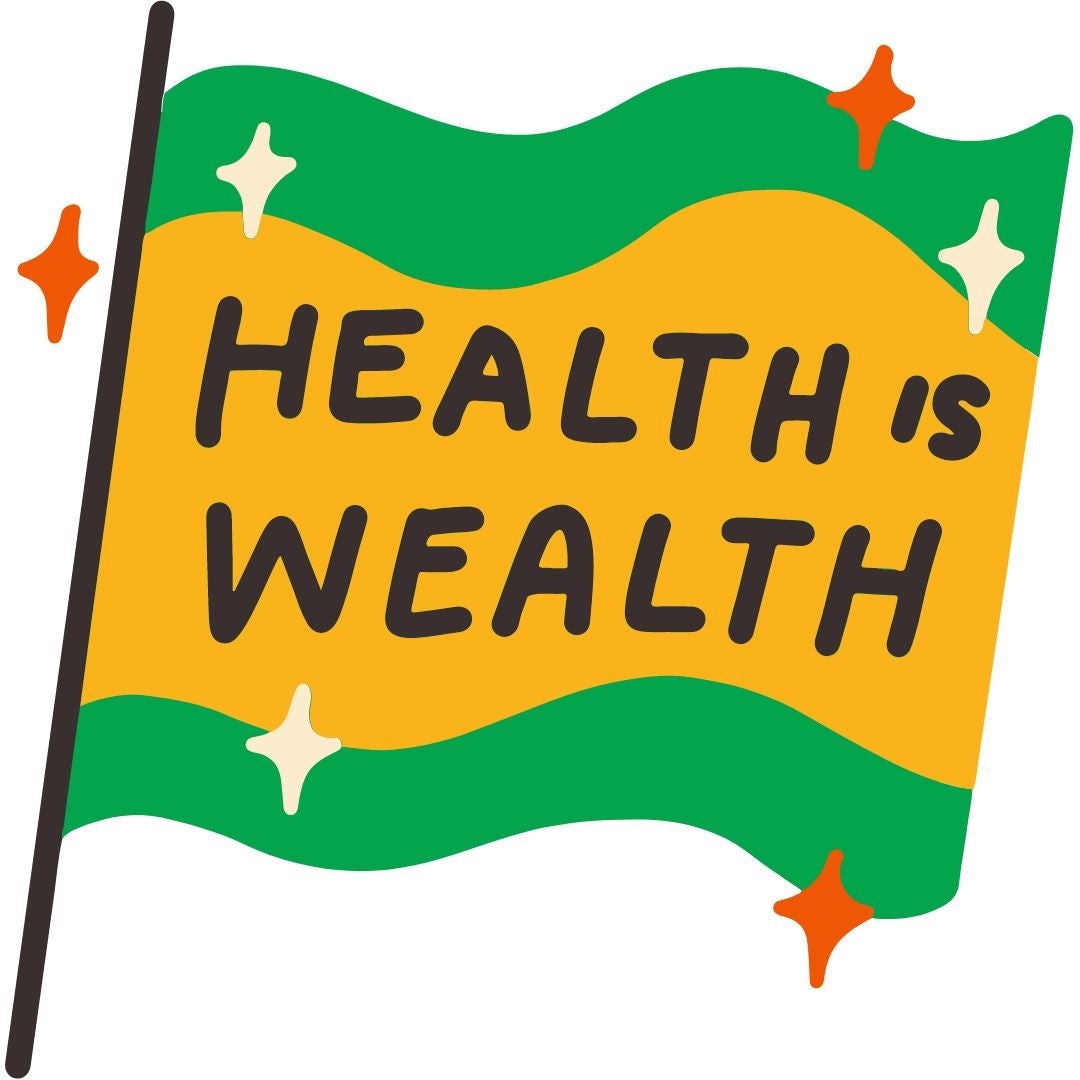 Drawing of a yellow flag with green borders and orange and white sparkles. ”Health is Wealth” is written on it in black letters.
