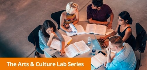 Arts & Culture Lab Series