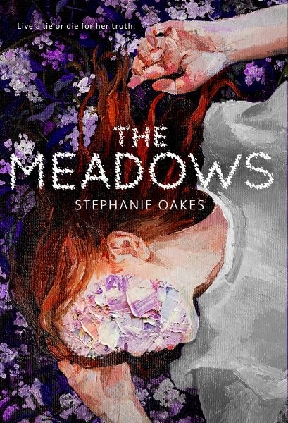 Book cover for The Meadows by Stephanie Oakes