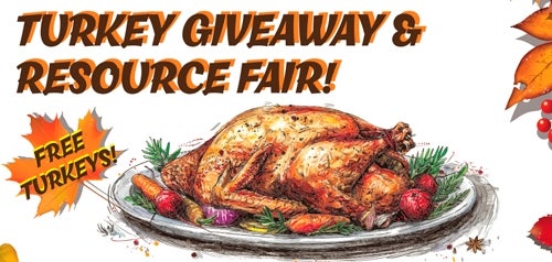 Turkey Giveaway & Resource Fair